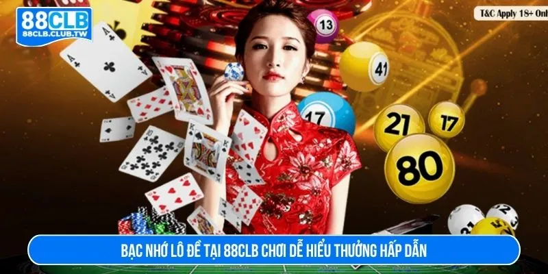 bạc nhớ lô đề