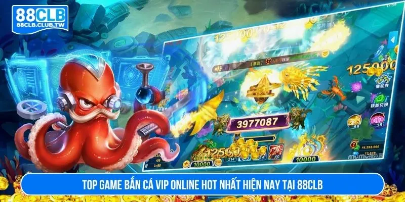 bắn cá vip online