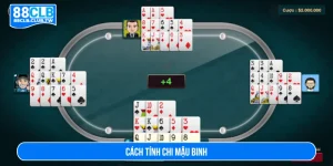 Cách tính chi Mậu Binh