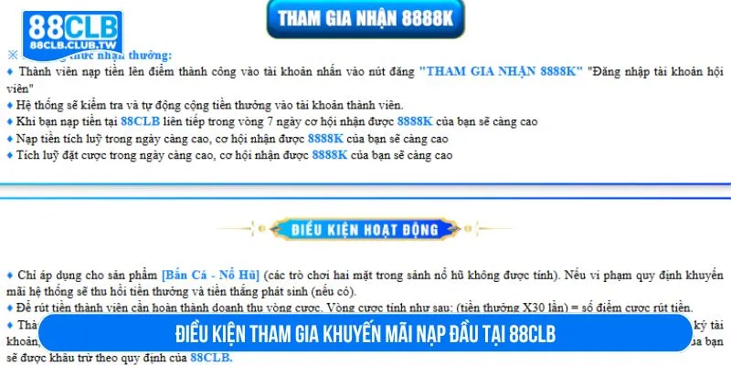 Điều kiện tham gia khuyến mãi nạp đầu tại 88CLB