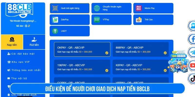 Nạp tiền 88CLB với các quy định mà hội viên cần đáp ứng